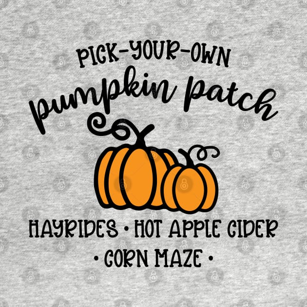 Pick Your Own Pumpkin Patch Hayrides Hot Apple Cider Corn Maze Autumn Fall Cute by GlimmerDesigns